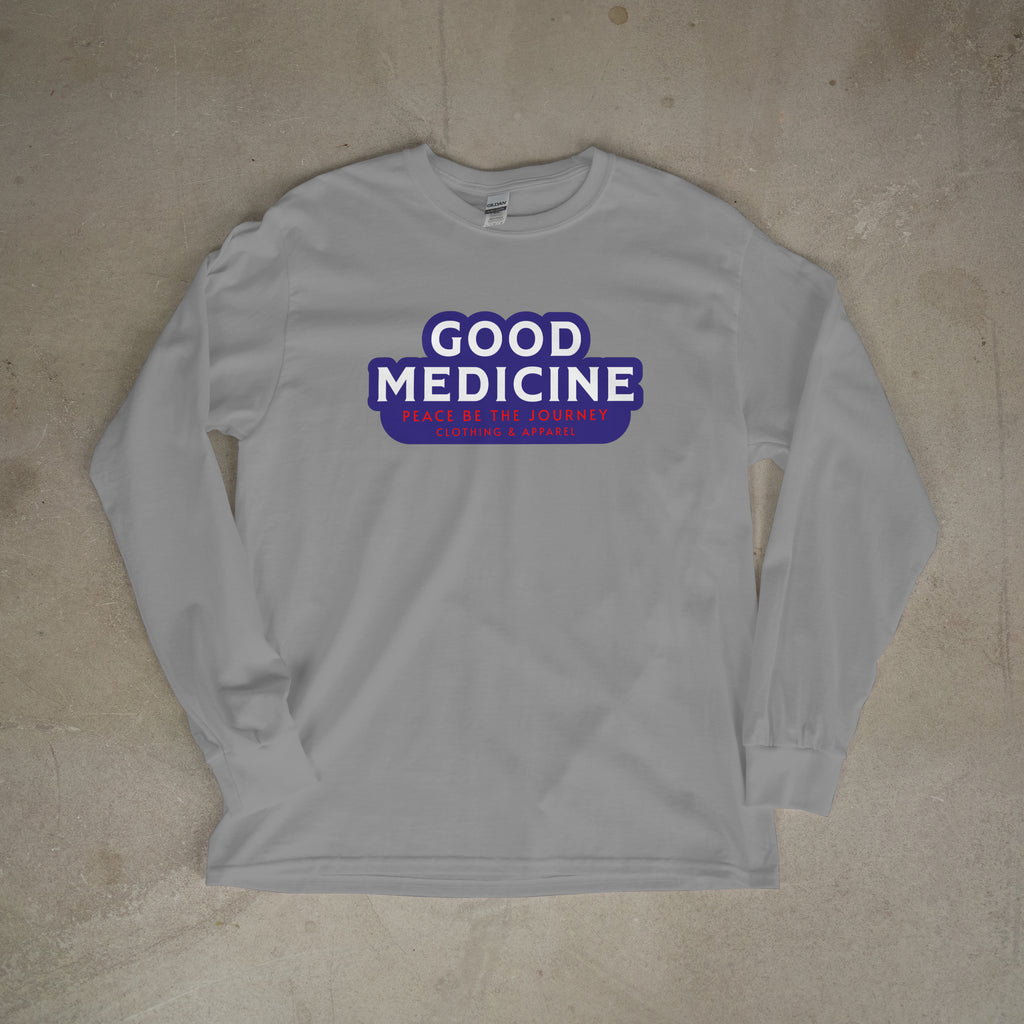 NEW!! GOOD MEDICINE - LONG SLEEVE T-SHIRT