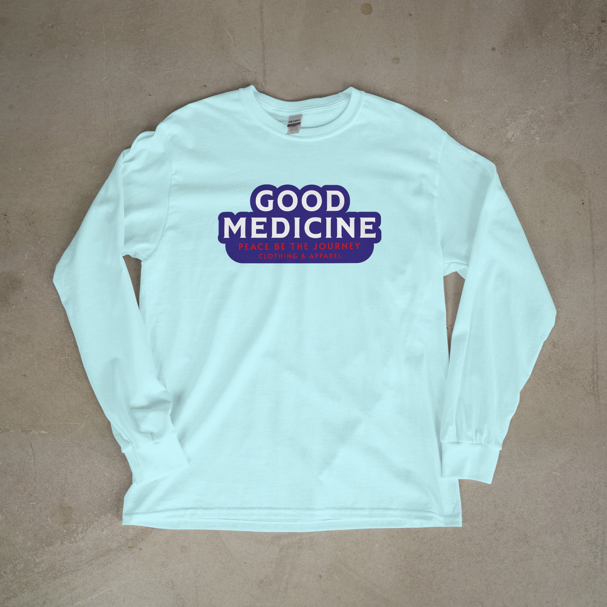 NEW!! GOOD MEDICINE - LONG SLEEVE T-SHIRT