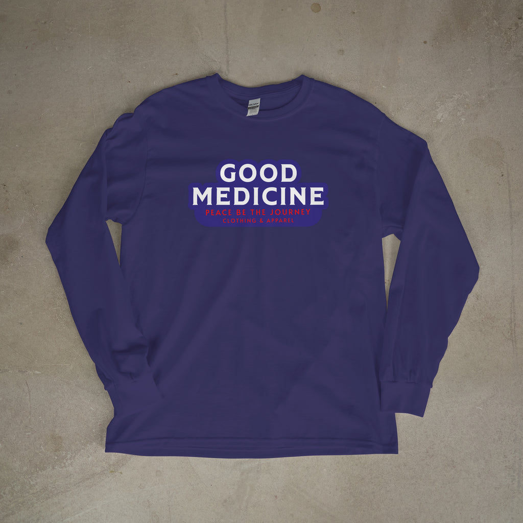 NEW!! GOOD MEDICINE - LONG SLEEVE T-SHIRT