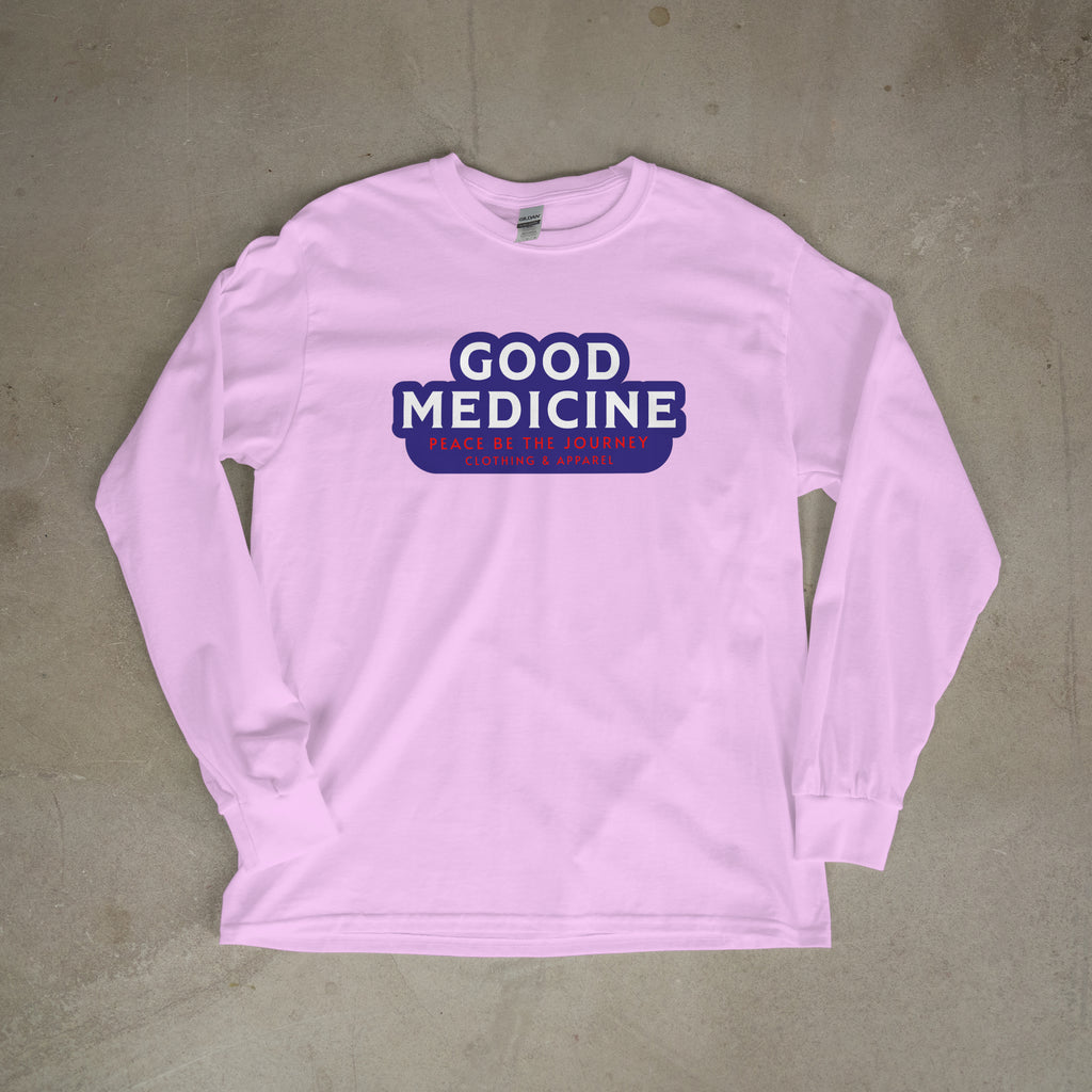 NEW!! GOOD MEDICINE - LONG SLEEVE T-SHIRT