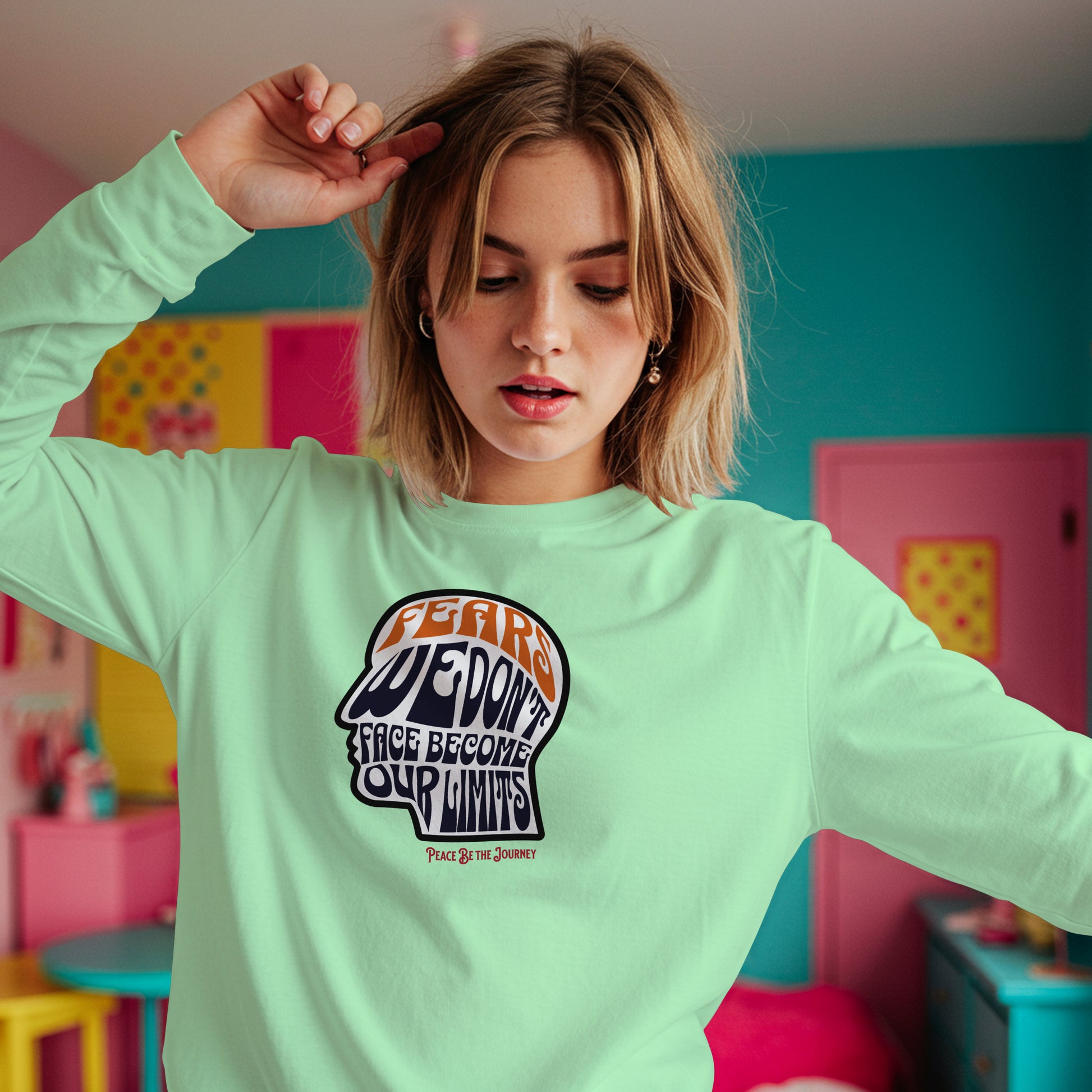 FEARS WE DON'T FACE BECOME OUR LIMITS - LONG SLEEVE TEE