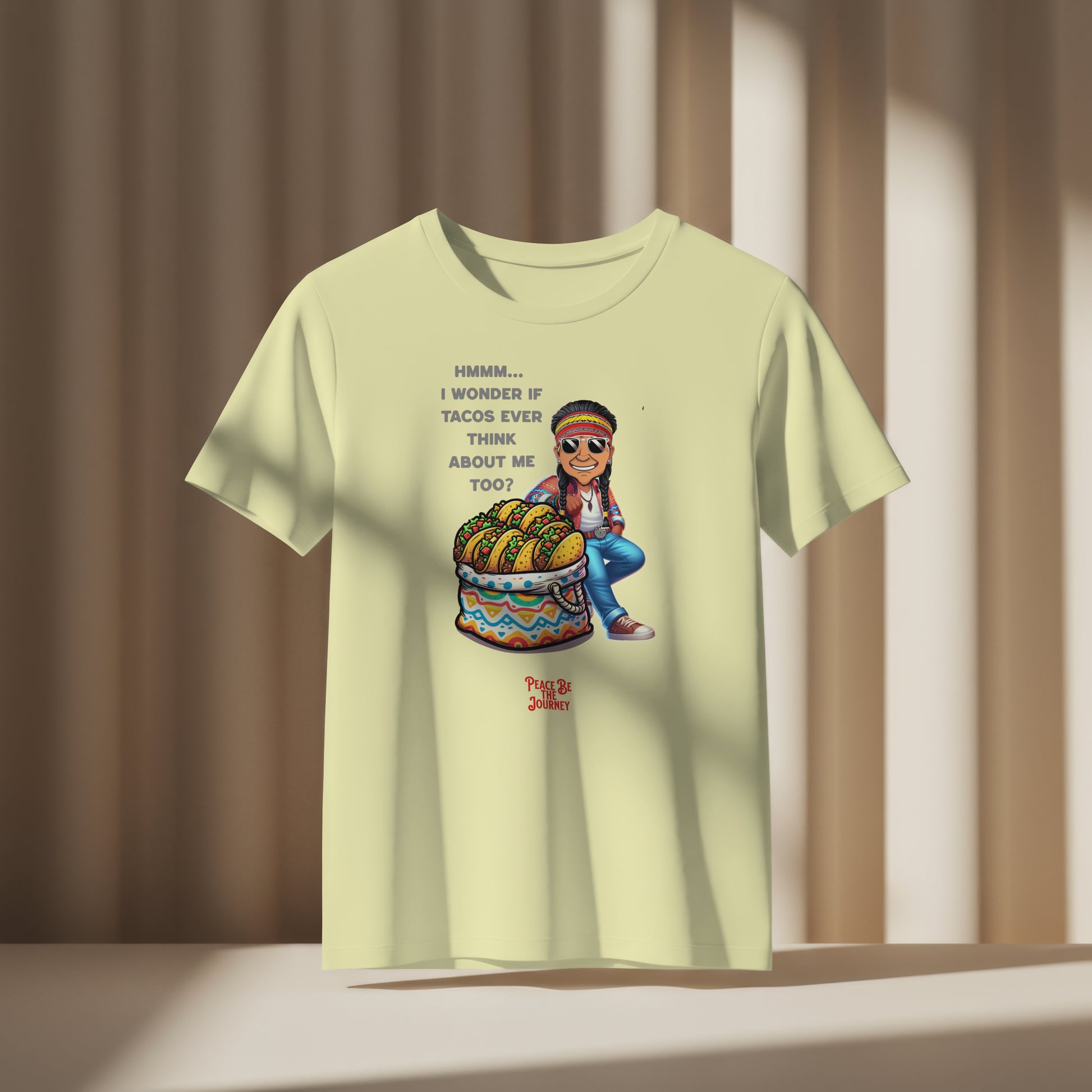 I WONDER IF TACOS EVER THINK OF ME - SHORT SLEEVE TEE