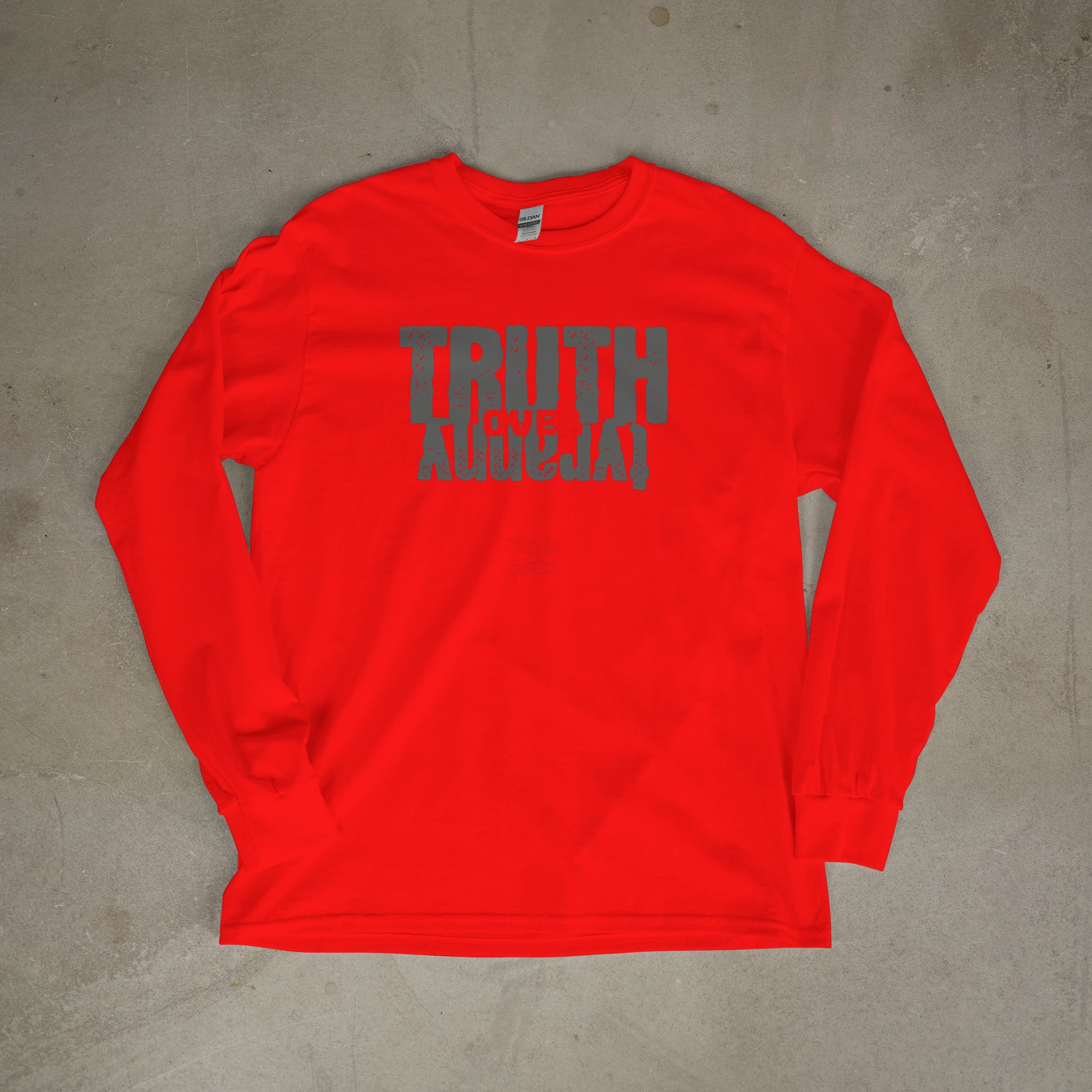 TRUTH OVER TYRANNY - LONG SLEEVE TEE