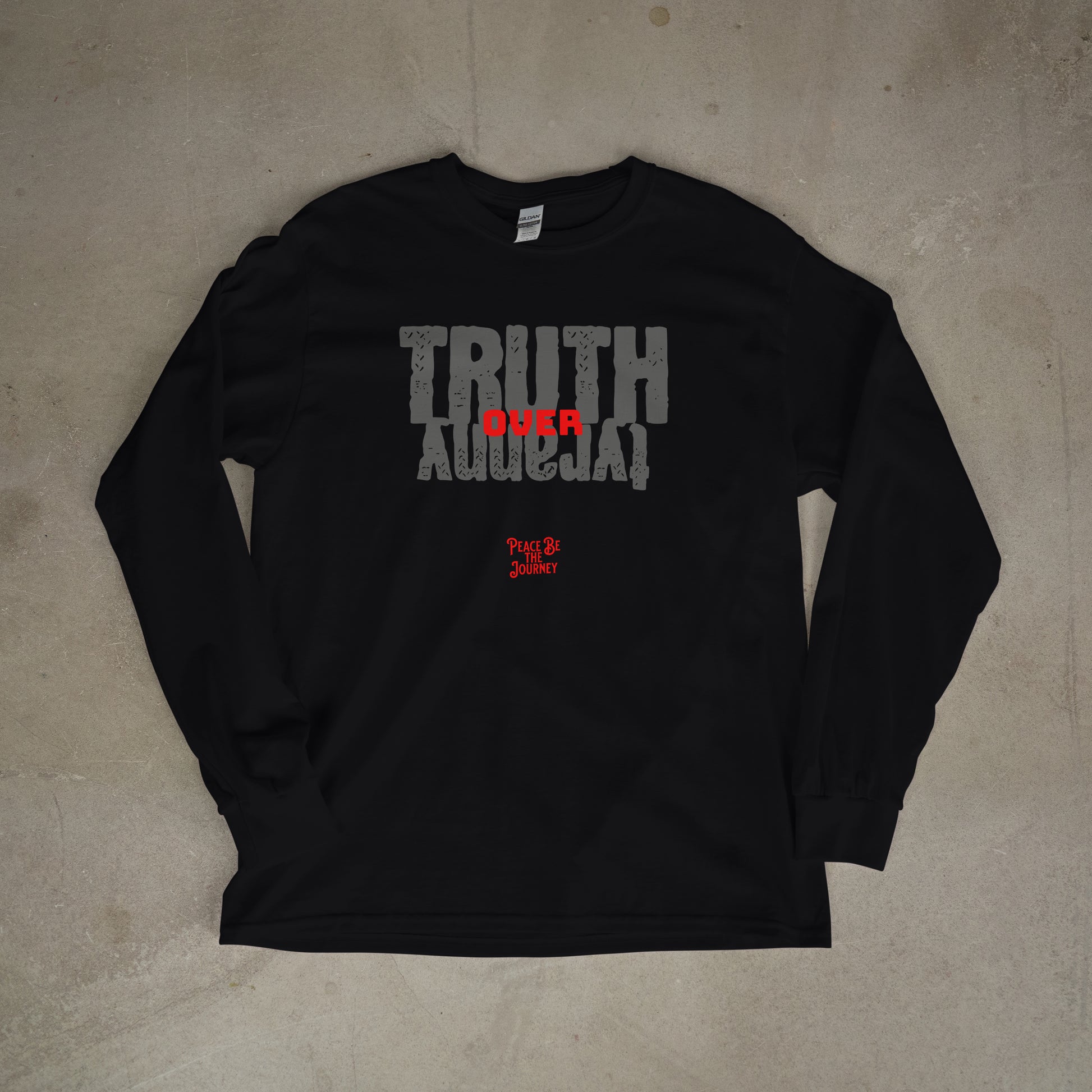 TRUTH OVER TYRANNY - LONG SLEEVE TEE